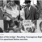 ‘Foundation of the bridge’: Recalling ‘Courageous Eight’ who risked all to spearhead Selma marches