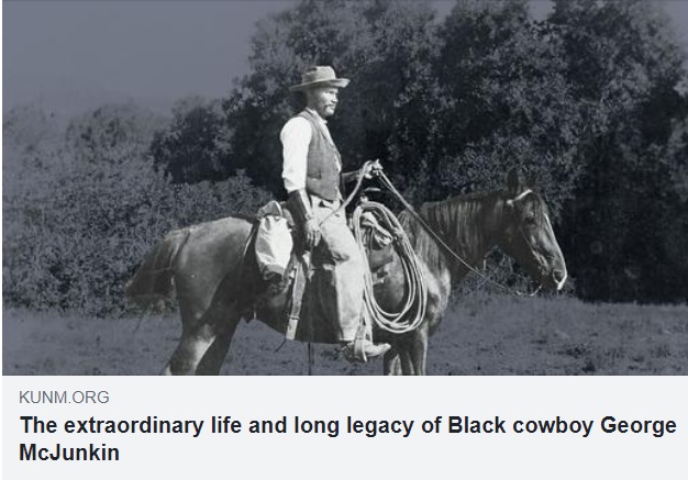 The extraordinary life and long legacy of Black cowboy George McJunkin ...