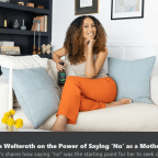AUTHOR ELAINE WELTEROTH ON THE POWER OF SAYING ‘NO’ AS A MOTHER