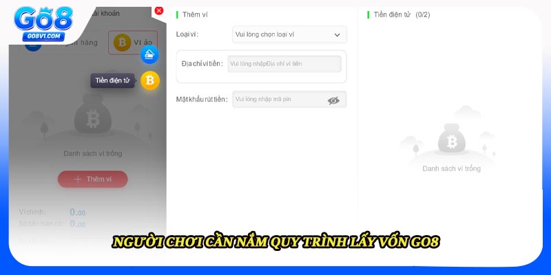 Người chơi cần nắm quy trình lấy vốn GO8